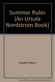 Summer Rules (An Ursula Nordstrom Book)
