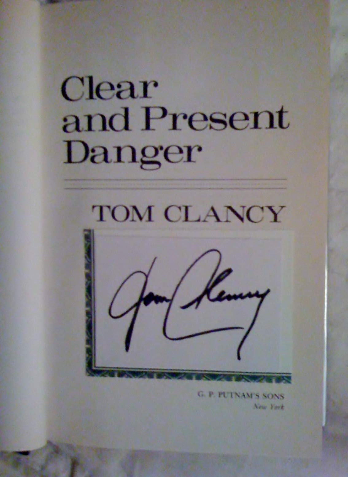 Clear and Present Danger
