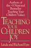 Teaching Your Children Joy [Paperback] Eyre, Richard and Eyre, Linda