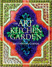 The Art of the Kitchen Garden
