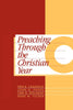 Preaching Through the Christian Year: Year C: A Comprehensive Commentary on the Lectionary [Paperback] Craddock, Fred B; Hayes, John H; Holladay, Carl R and Tucker, Gene M