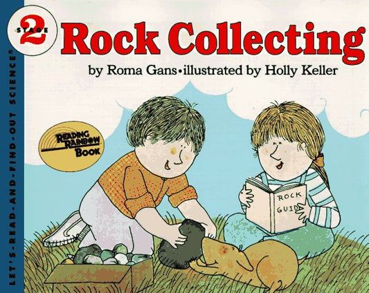 Rock Collecting LetsReadandFindOut Book [Paperback] Roma Gans and Holly Keller