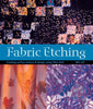 Fabric Etching: Creating Surface Texture  Design Using Fiber Etch Lee, Iris