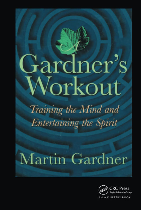 A Gardners Workout [Hardcover] Gardner, Martin