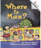 Where is Max? Rookie Readers Level A A Rookie Reader Pearson, Mary E and Walker, Samantha