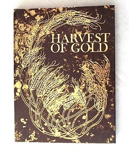 Harvest of Gold Miller, E R