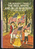 The Red White and Blue Mystery The Bobbsey Twins 64 Hope, Laura Lee