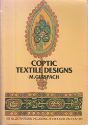 Coptic Textile Designs: 144 Egyptian Designs from the Early Christian Era (Dover Pictorial Archive Series)