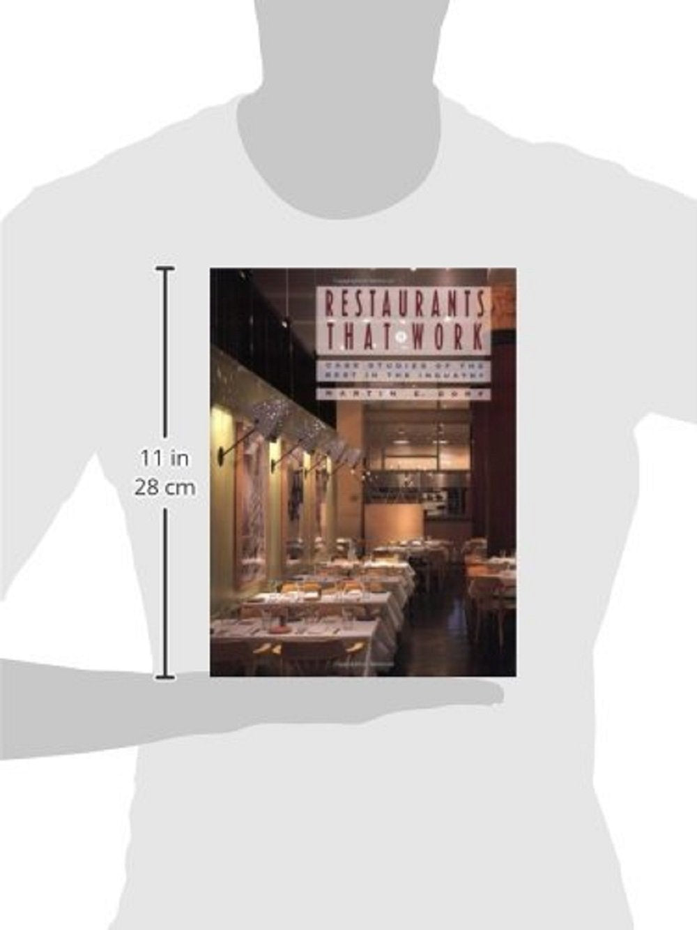 Restaurants that Work: Case Studies of the Best in the Industry