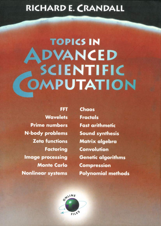 Topics in Advanced Scientific Computation Crandall, Richard E