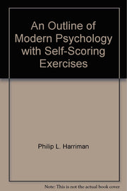 An Outline of Modern Psychology with Self-Scoring Exercises