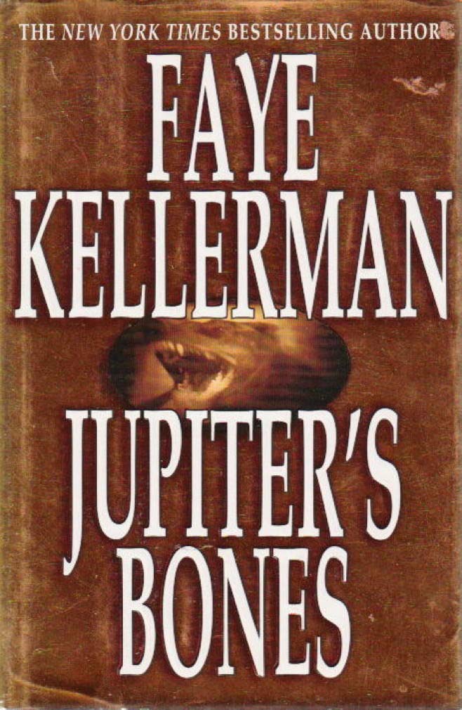 Jupiter's Bones: A Novel (Peter Decker & Rina Lazarus Novels)