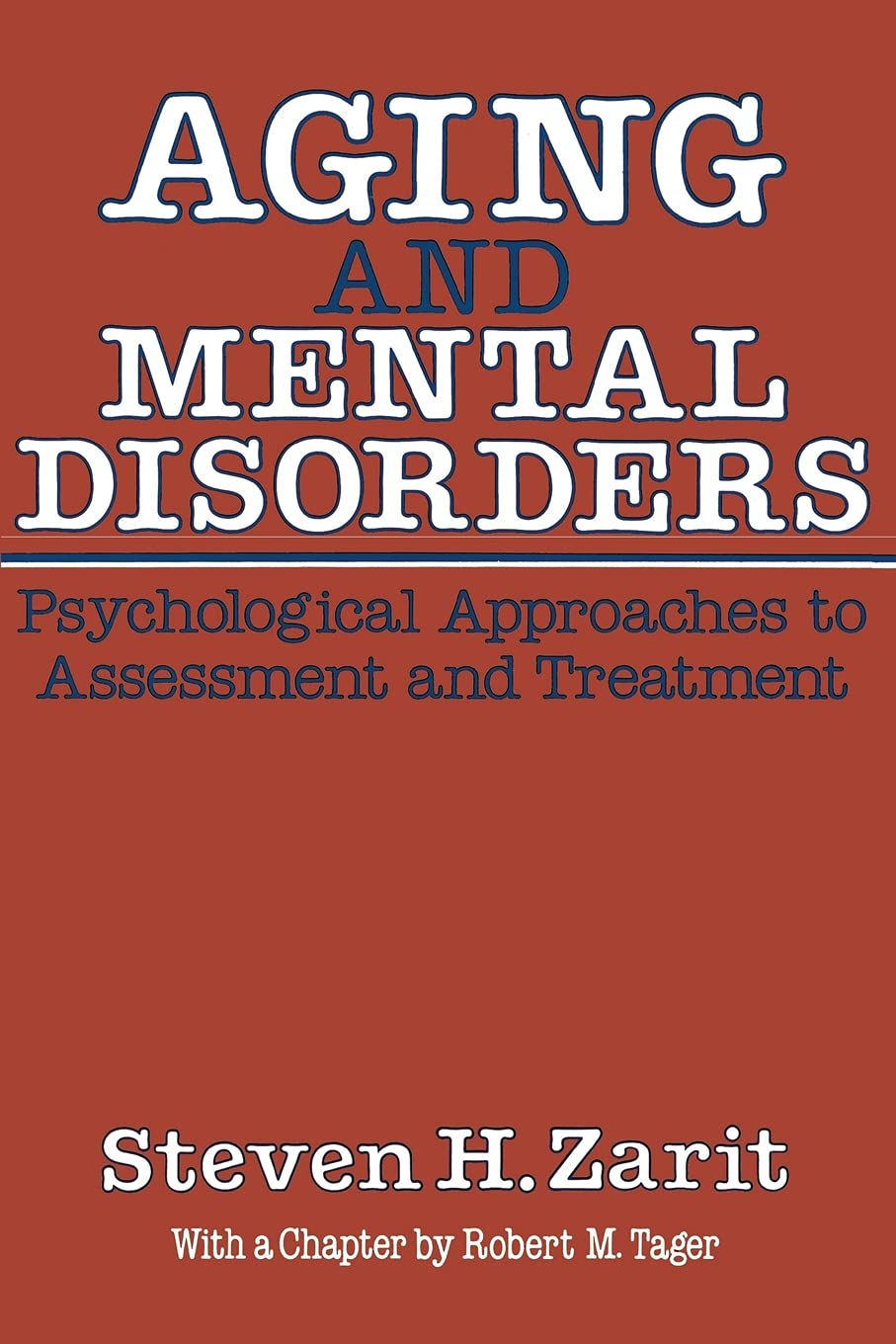 Aging & Mental Disorders (Psychological Approaches To Assessment & Treatment)