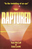 Raptured [Paperback] Thomas S McCall and Zola Levitt