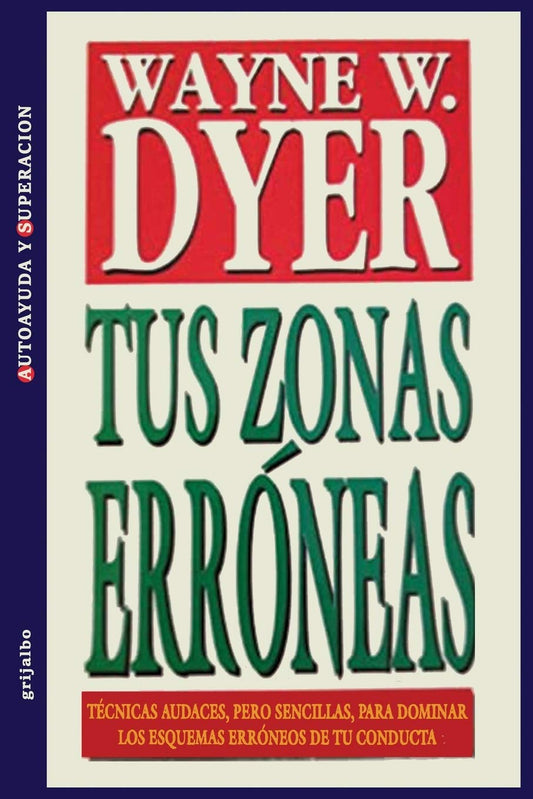 Tus Zonas Erroneas Spanish Edition Epoca