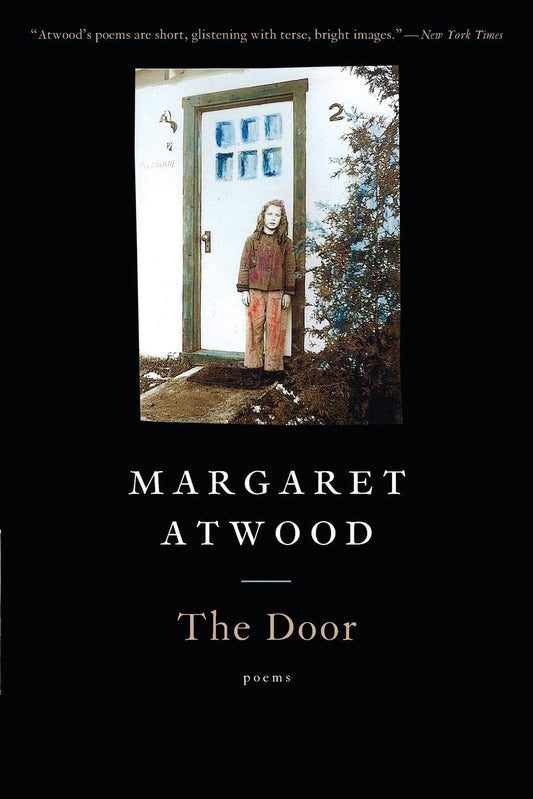 The Door: Poems [Paperback] Atwood, Margaret and Larmore, Phoebe