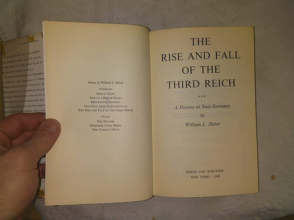 Rise & Fall of the Third Reich, a History of Nazi Germany 3rd