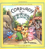 Corduroy at the Zoo A LifttheFlap Book Don Freeman; B G Hennessy and Lisa McCue Illustrator