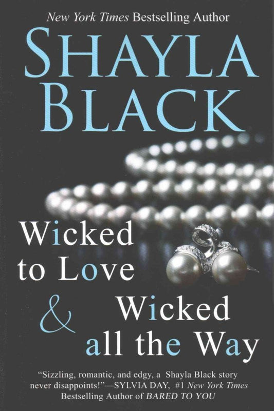 Wicked All The Way  A Wicked Lovers Novella Black, Shayla