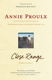 Close Range : Wyoming Stories