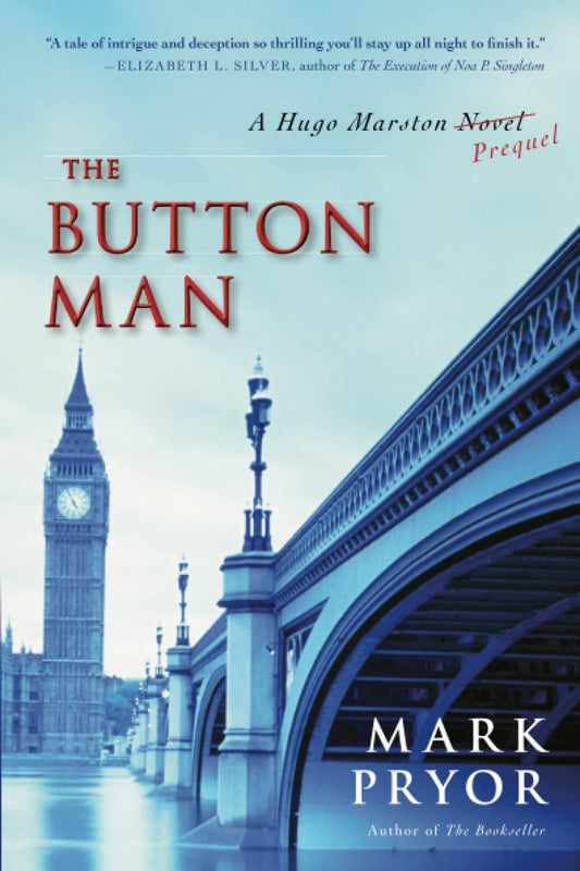 The Button Man: A Hugo Marston Novel [Paperback] Pryor, Mark