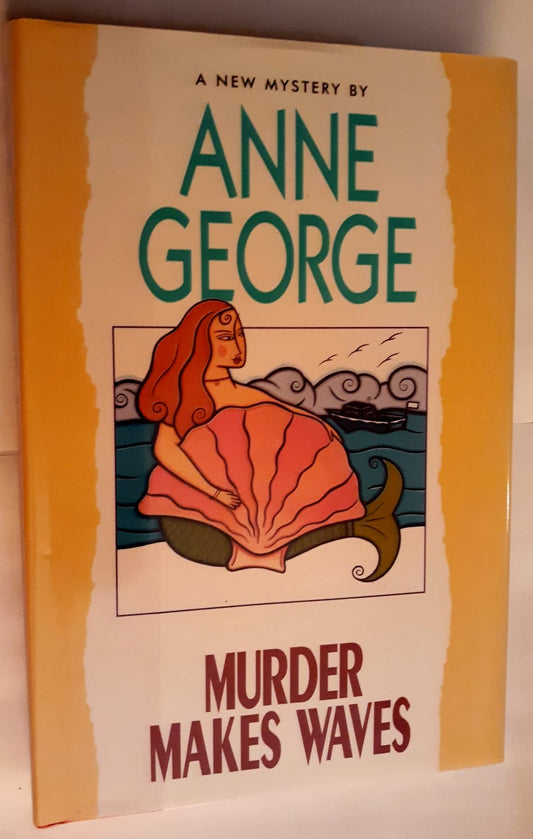Murder Makes Waves George, Anne