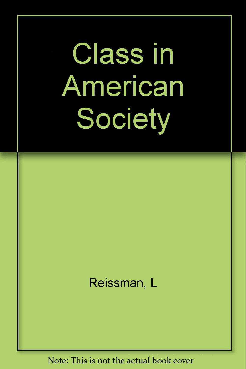 Class in American Society.