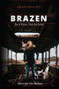 Brazen: Be a Voice, Not an Echo [Paperback] Feucht, Sean