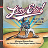 LIMERIC: Whimsical Rhymes From the Voice of the Texas Rangers and his Friends [Paperback] Nadel, Eric and James, Arthur