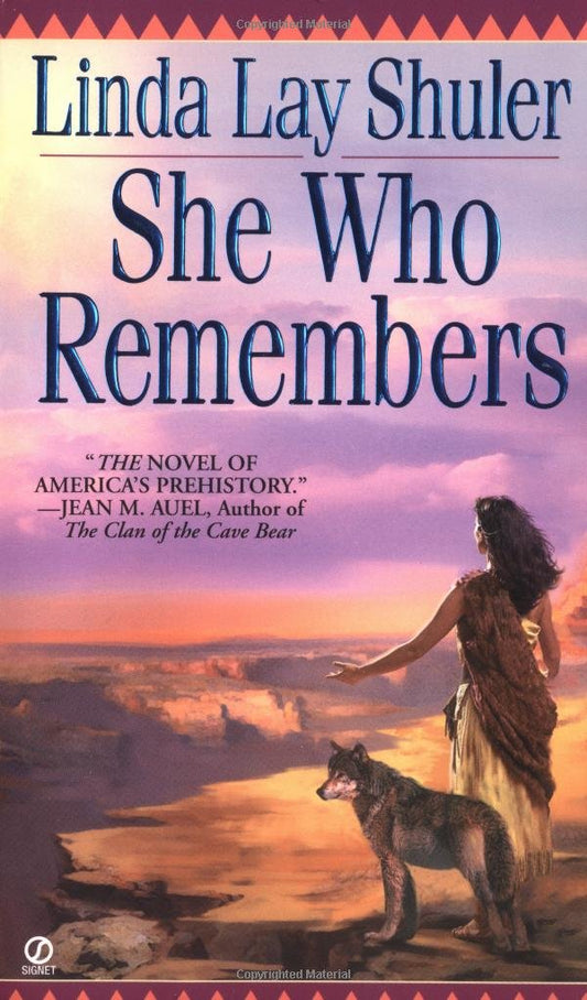 She Who Remembers Shuler, Linda Lay