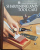 Sharpening and Tool Care Art of Woodworking TimeLife Books