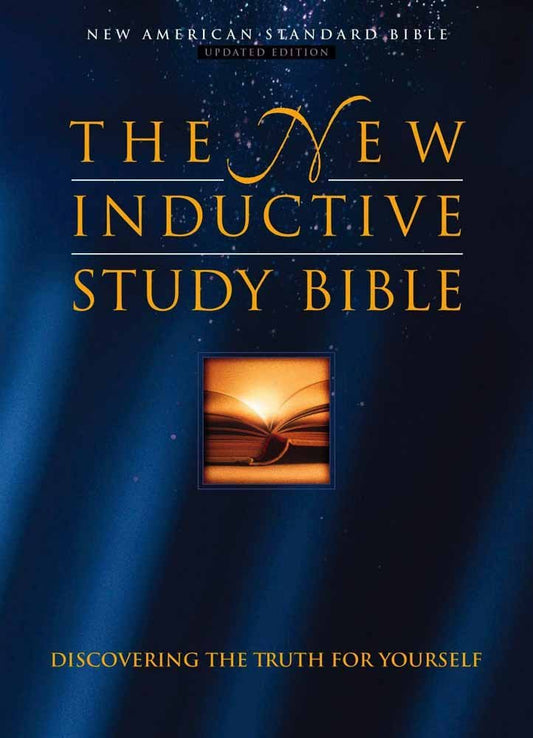 The New Inductive Study Bible International Inductive Study Series Precept Ministries International