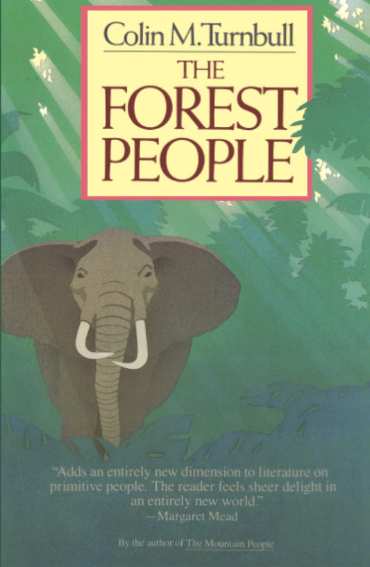 The Forest People [Paperback] Turnbull, Colin