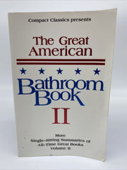 The Great American Bathroom Book, Volume II: The Second Sitting