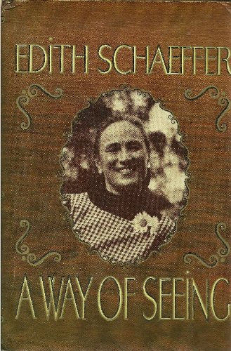 A way of seeing Schaeffer, Edith