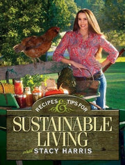 Recipes and Tips for Sustainable Living