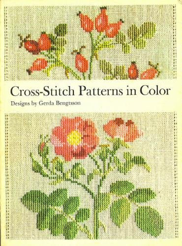 CrossStitch Patterns in Color English and Danish Edition Danish Handcraft Guild and Gerda Bengtsson