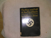 Rise & Fall of the Third Reich, a History of Nazi Germany 3rd