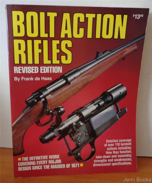 Bolt Action Rifles [Paperback] Frank de Haas