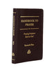 Handbook to prayer: Praying Scripture back to God Boa, Kenneth