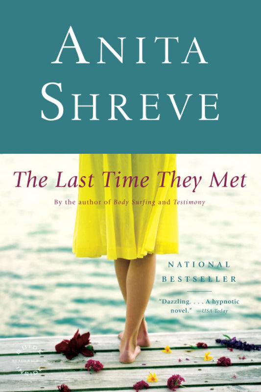 The Last Time They Met [Paperback] Shreve, Anita