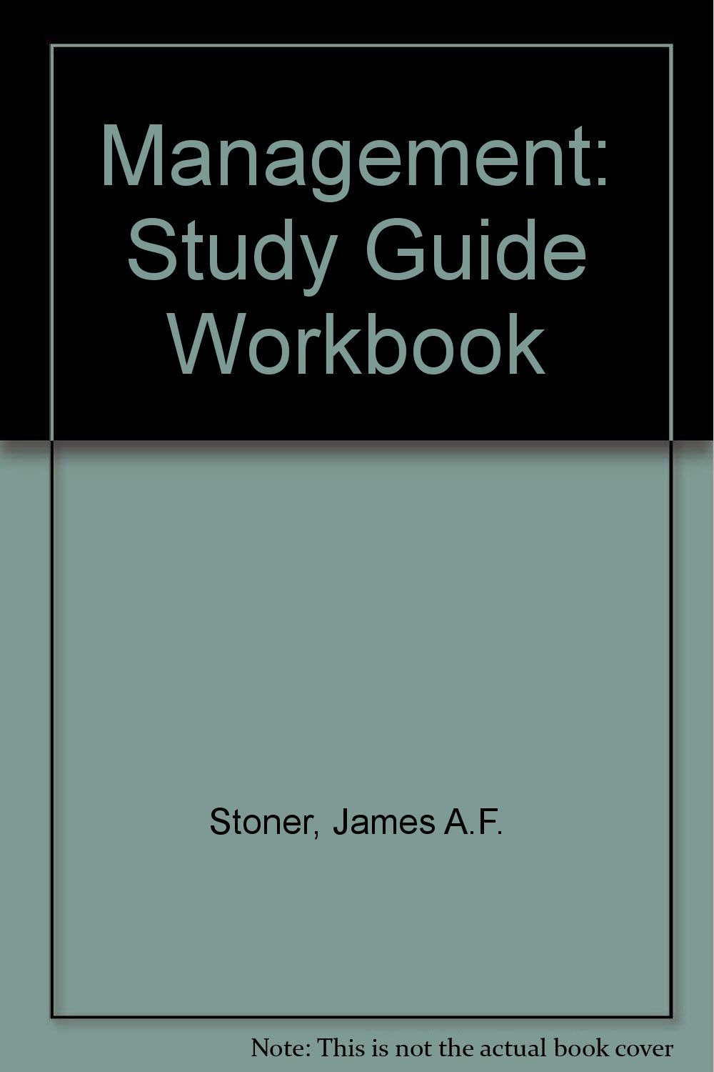 Study Guide and Workbook: Management