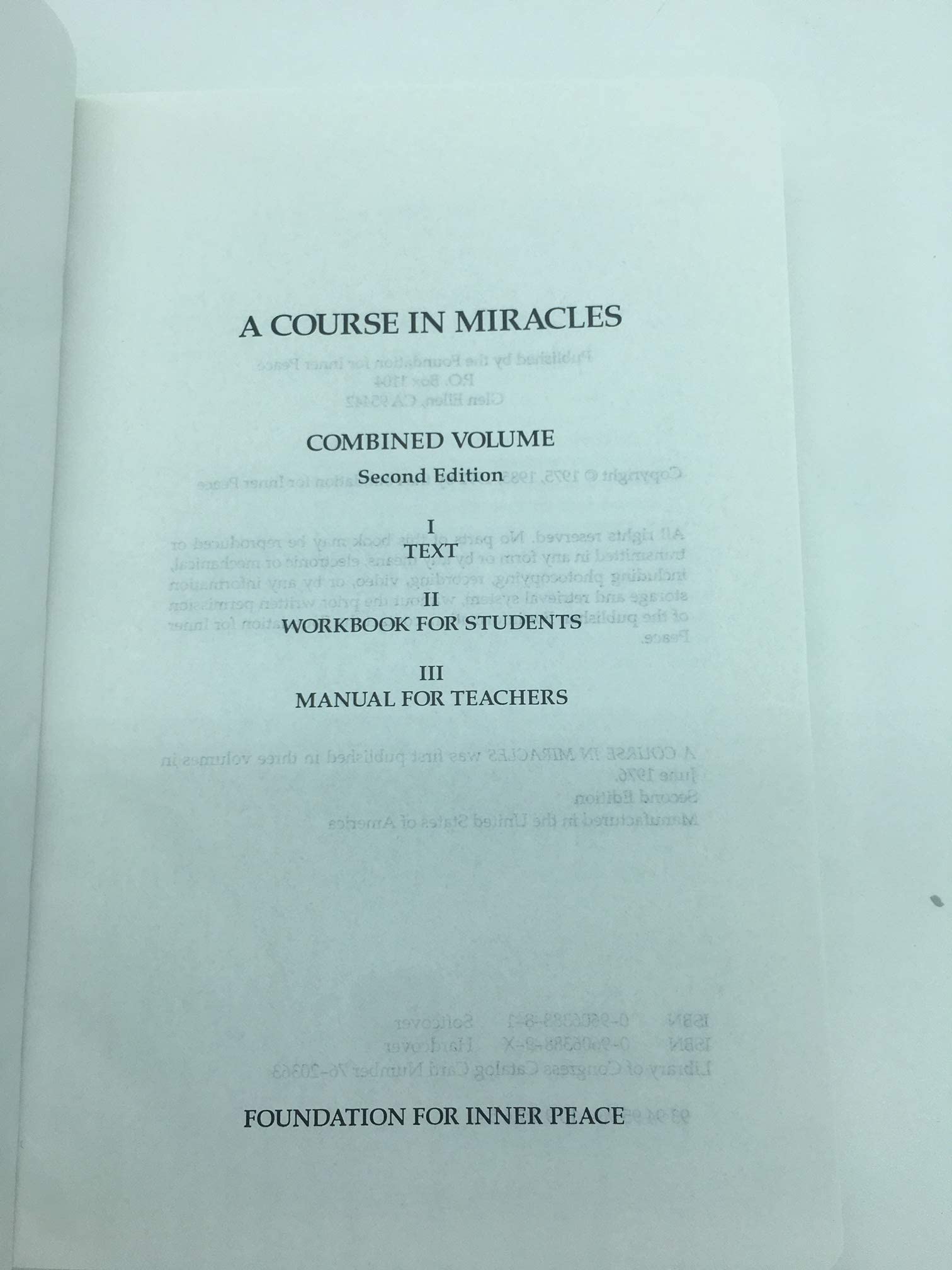 A Course in Miracles, Combined Volume: Text, Workbook for Students, Manual for Teachers, 2nd Edition