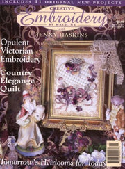 Creative Embroidery by Machine with Jenny Haskins - Vol. 1 No. 4