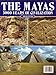 THE MAYAS; 3000 YEARS OF CIVILIZATION Paperback 1999 [Paperback] Mercedes de la Garza