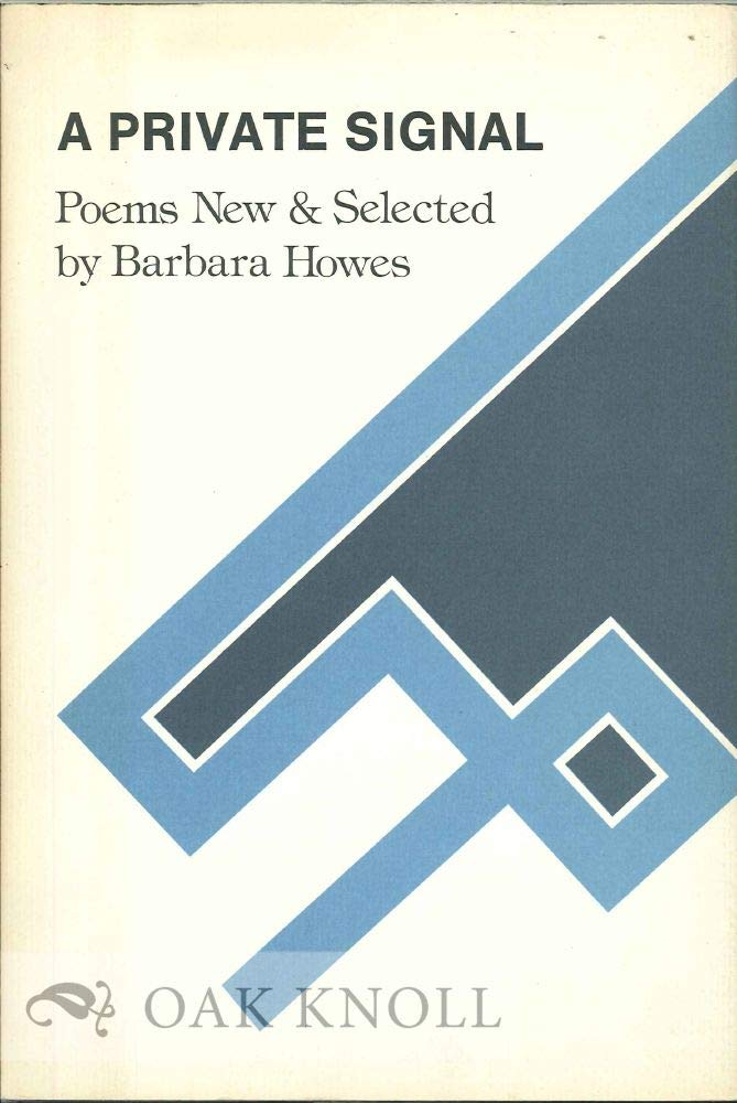 A Private Signal: Poems New and Selected