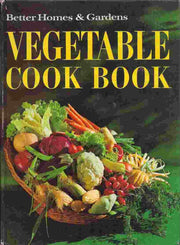 Better Homes and Gardens Vegetable Cook Book