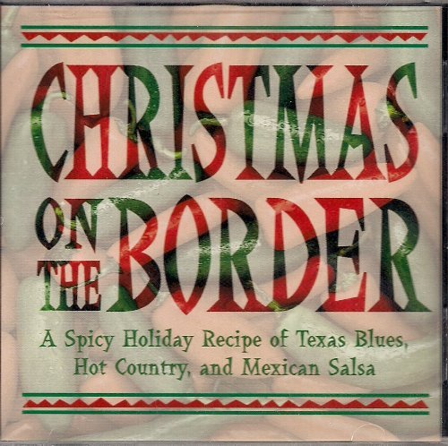 Christmas on the Border