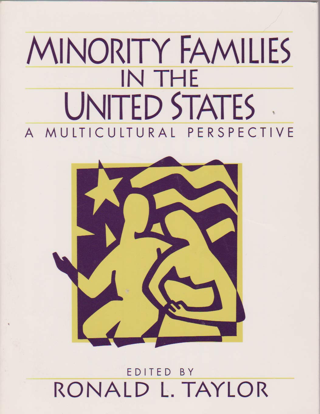 Minority Families in the United States: A Comparative Perspective