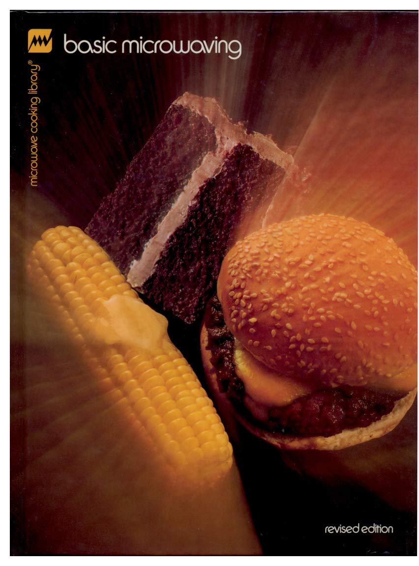 Basic Microwaving, Revised Edition